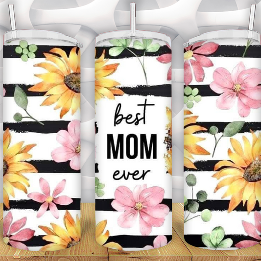 The Best MOM ever 20oz Skinny Tumbler